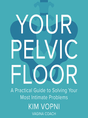 cover image of Your Pelvic Floor